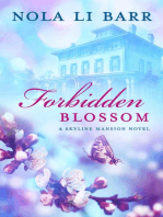 Forbidden Blossom: Skyline Mansion, #1