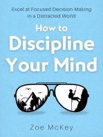 How to Discipline Your Mind