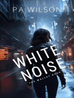 White Noise: The Mallet, #2