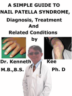 A Simple Guide to Nail Patella Syndrome, Diagnosis, Treatment and Related Conditions