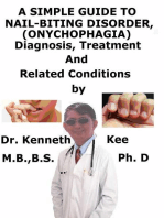 A Simple Guide to Nail-Biting Disorder, (Onychophagia) Diagnosis, Treatment and Related Conditions