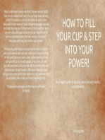 How to Fill Your Own Cup & Step Into Your Power!