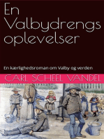 En Valbydrengs oplevelser: En kærlighedsroman om Valby og verden