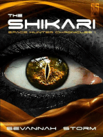 The Shikari: Space Hunter Chronicles, #1