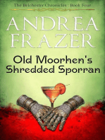 Old Moorhen's Shredded Sporran: The Belchester Chronicles, #4