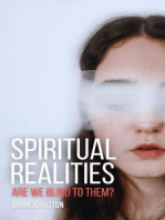 Spiritual Realities - Are We Blind To Them?: Search For Truth Bible Series
