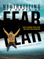 Neutralizing The Power Of Fear