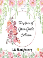 The Anne of Green Gables Collection: The Complete Works of L.M. Montgomery's Beloved Series