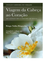 Viagem da Cabeç ao Coração: Ao longo do caminho Budista