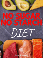 No Sugar, No Starch Diet: A Beginner's 3-Week Step-by-Step Guide with Recipes and a Meal Plan