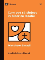 Cum pot să slujesc în biserica locală? (How Can I Serve My Church?) (Romanian)