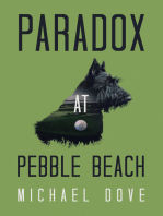 Paradox at Pebble Beach