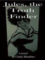 Jules, the Truth Finder