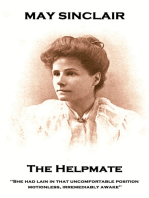 The Helpmate: 'She had lain in that uncomfortable position, motionless, irremediably awake''