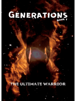 Generations: Book 1: The Ultimate Warrior