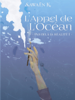 L'Appel de l'Océan: Par-delà la Réalité I