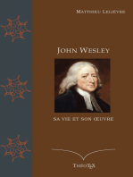 John Wesley, sa vie et son oeuvre