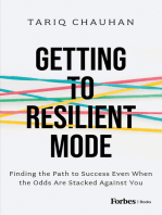 Getting to Resilient Mode: Finding the Path to Success Even When the Odds Are Stacked Against You