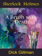 Sherlock Holmes & A Brush with Death