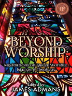 Beyond Worship: Meditations on Queer Worship, Liturgy, & Theology