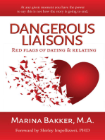 Dangerous Liaisons: Red Flags of Dating and Relating