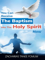 You Can Receive The Baptism into The Holy Spirit Now: Practical Helps For The Overcomers, #18