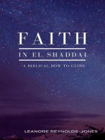 Faith in El Shaddai: EL SHADDAI