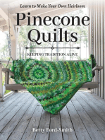 Pinecone Quilts: Keeping Tradition Alive, Learn to Make Your Own Heirloom