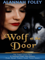 Wolf at the Door: Dark Heart Forest Fairy Tales