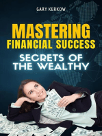 Mastering Financial Success: Secrets of the Wealthy