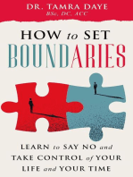 How To Set Boundaries; Take Control Of Your Life And Time