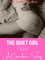 The Quiet Girl. A Concubine Story. Part II