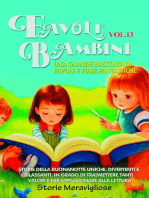 Favole per Bambini Una grande raccolta di favole e fiabe fantastiche. (Vol.13)