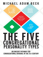 The Five Congregational Personality Types: An Ancient Pathway for Congregational Renewal in the 21st Century
