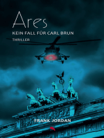 Ares: Kein Fall für Carl Brun