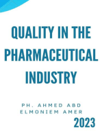 Quality in the pharmaceutical industry