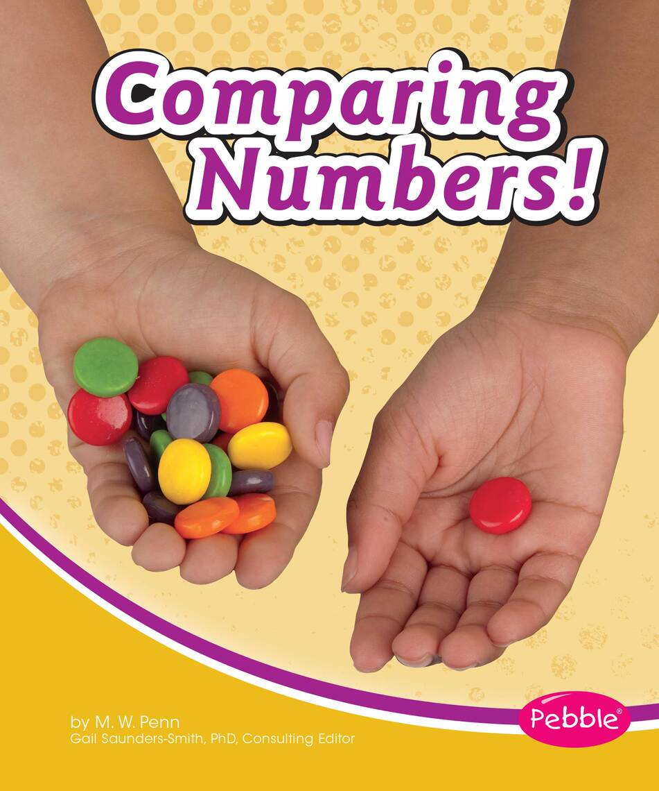 Comparing Numbers! by M. W. Penn (Ebook) - Read free for 30 days