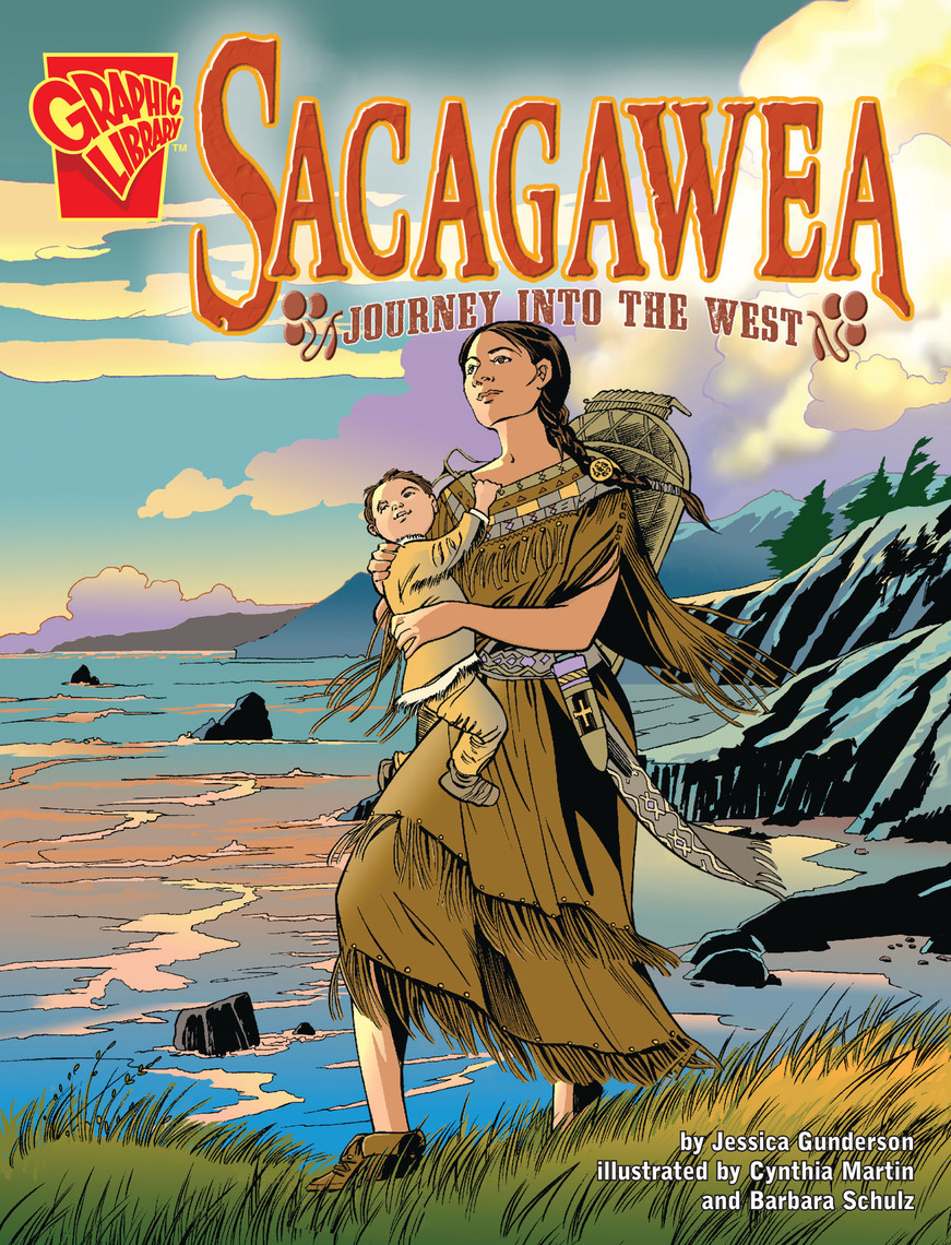 Sacagawea by Jessica Gunderson, Cynthia Martin, Mary Colson - Ebook ...