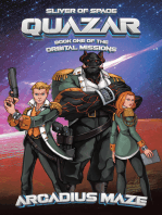 Quazar: Sliver of Space