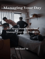 Managing Your Day