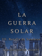 Batalla de Sombras: La Guerra Solar, #3