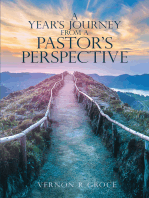 A Year's Journey From A Pastor's Perspective