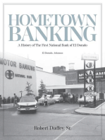 Hometown Banking: A History of The First National Bank of El Dorado, Arkansas