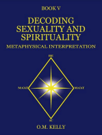 DECODING SEXUALITY AND SPIRITUALITY: METAPHYSICAL INTERPRETATION