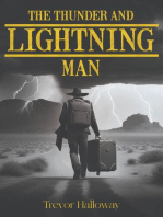 The Thunder and Lightning Man