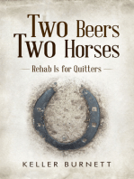 Two Beers Two Horses