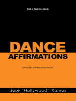 DANCE AFFIRMATIONS: FOR A POSITIVE MIND - DANCERS AFFIRMATION BOOK