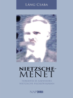 Nietzsche-menet: Teremtés és szenvedés Nietzsche filozófiájában