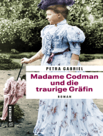 Madame Codman und die traurige Gräfin: Roman