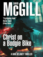 Christ on a Bodgie Bike: The Dan Delaney Mysteries, #3